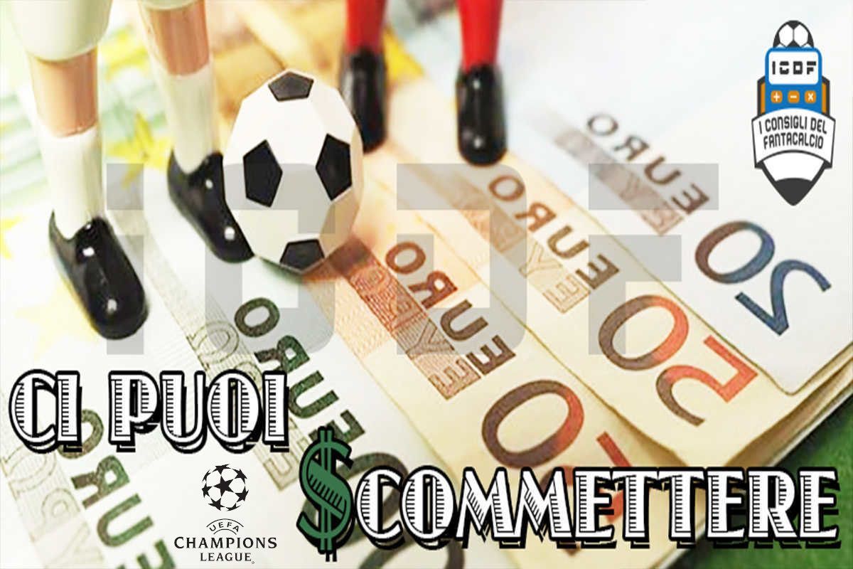 Ci puoi scommettere Champions League